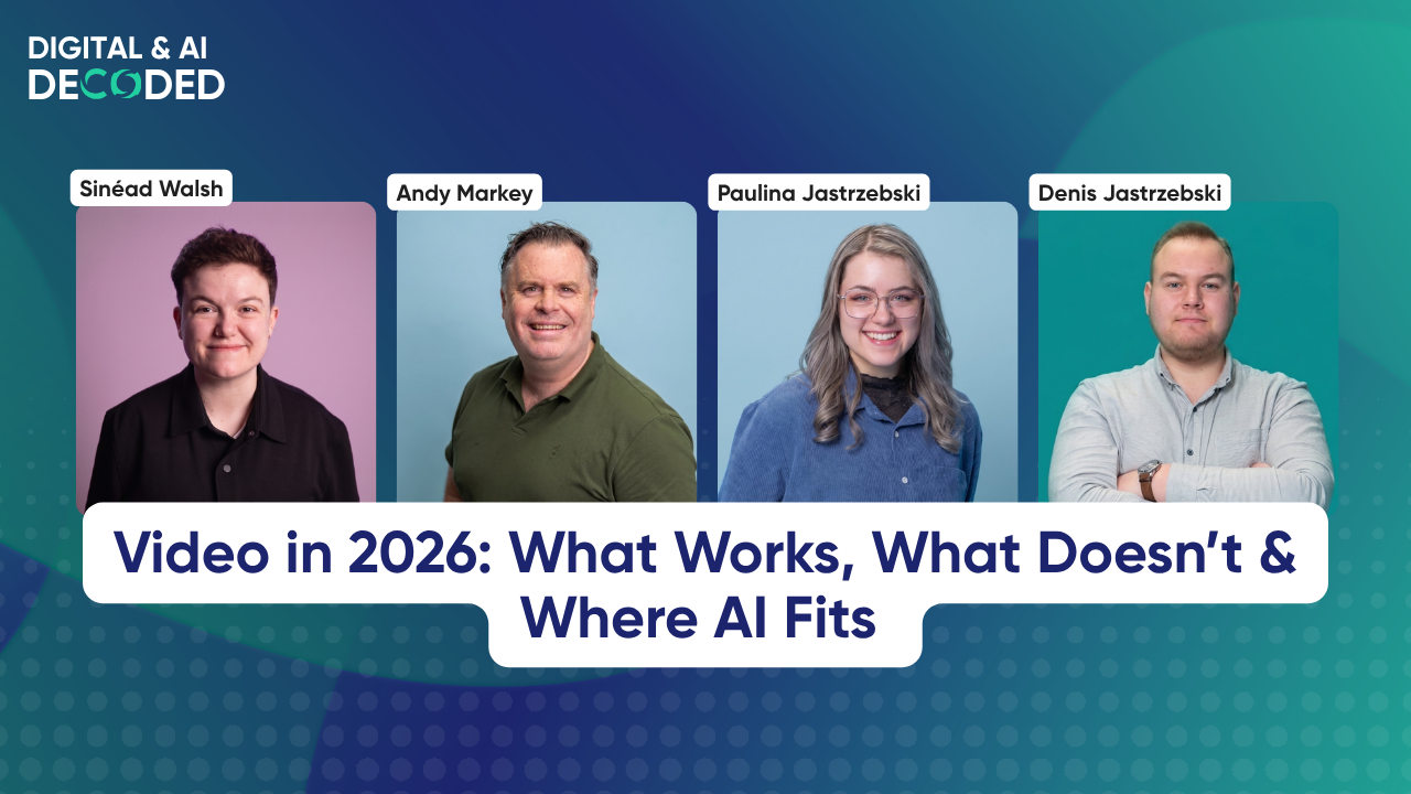 #7: Video in 2026: What Works, What Doesn’t & Where AI Fits 4 Digital and AI Decoded Video in 2026 What Works, What Doesn’t & Where AI Fits